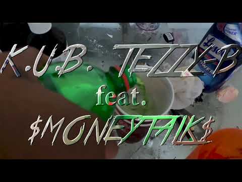 KUB Tezzy B ft Moneytalk- Emotions