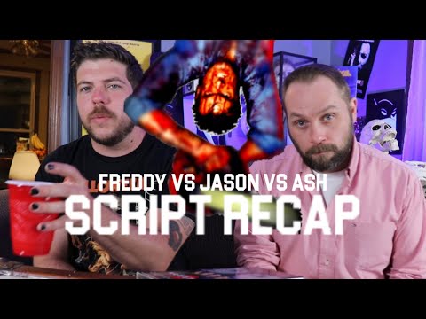 FREDDY VS JASON VS ASH - The Unmade Movie Script Recap