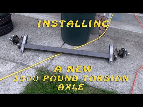 How To Build A DIY Travel Trailer - Part 84 (Install 3500 lb. Flexride Torsion Axle)