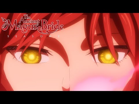 Red Dragon | The Ancient Magus' Bride Season 2 Part 2