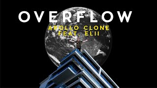 Overflow Music Video