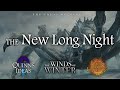 Winds of Winter Predictions: The New Long Night