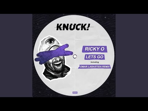 Let's Go (Omar Labastida Remix)