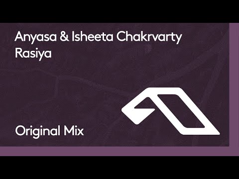 Anyasa & Isheeta Chakrvarty - Rasiya