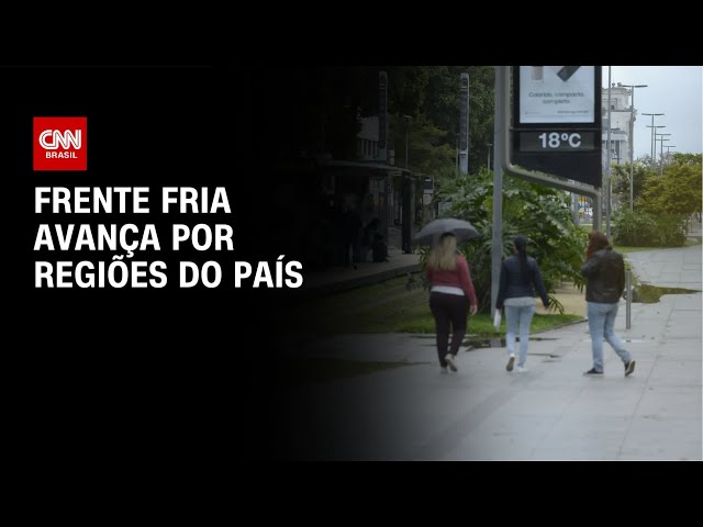 Previsão do tempo: frente fria avança por regiões do país | CNN NOVO DIA