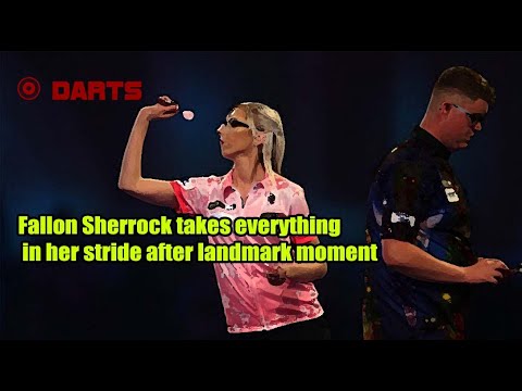 Fallon Sherrock takes everything in her stride after landmark moment