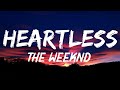 The Weeknd - Heartless (Lyrics)🎵