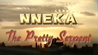 Nneka the Pretty Serpent 1994
