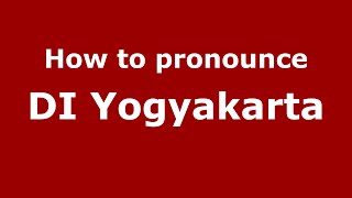 How to pronounce Di Yogyakarta