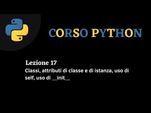 Python Corso ITA - lezione 17 - Classi