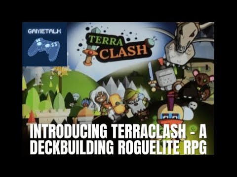 Introducing TerraClash - A Deckbuilding Roguelite RPG