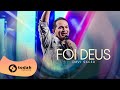 Davi Sacer Foi Deus Todah 10 Anos Ao Vivo
