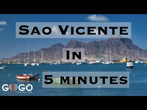 SAO VICENTE IN CAPE VERDE IN 5 MINUTES