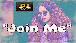 her type beat 2019 "Join Me" rnb type beat