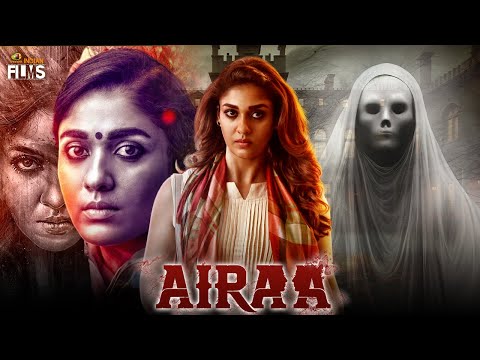 Airaa Latest Horror Full Movie 4K | Nayanthara | Kalaiyarasan | Kannada Dubbed | Mango Indian Films