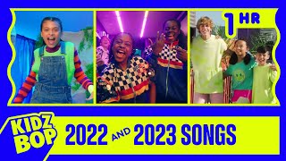 KIDZ BOP 2022 &amp; KIDZ BOP 2023 Songs (1 Hour)