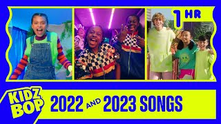 KIDZ BOP 2022 &amp; KIDZ BOP 2023 Songs (1 Hour)