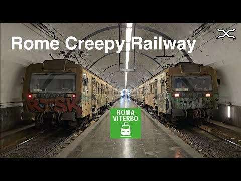 Rome Creepy Railway | Rome Urban rail | Ferrovia Roma - Viterbo | Italy