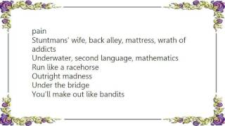 Buck 65 - Bandits Lyrics