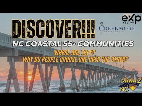 Discover NC Coastal 55+ Communities