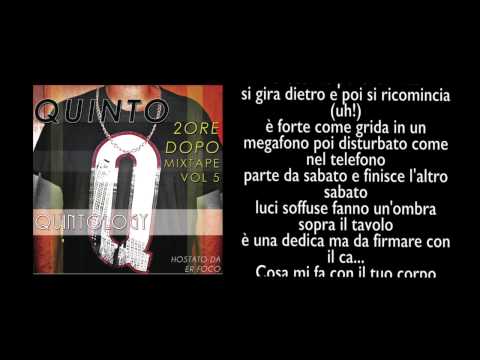 08 Quinto ft Emme A Di - Da sabato a sabato #vol5 LYRICS VIDEO