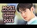 13 Most Anticipated Korean Dramas of 2023 (October - December) [Ft. HappySqueak]