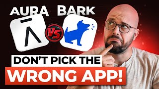 Aura vs Bark (2026) – Which Parental Control App Is Best for Your Family?