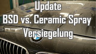Update || Sonax Ceramic Spray Versiegelung vs. Brilliant Shine Detailer || Nach 3 Wochen