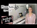 Sunday's Song ~ He Hideth My Soul | Piano Solo
