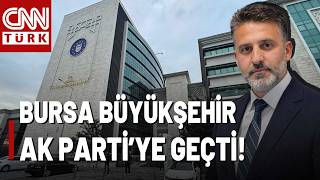 SON DAKİKA🚨Bursa Büyükşehir Belediyesi Ak Parti'ye Geçti! CHP Aday Çık