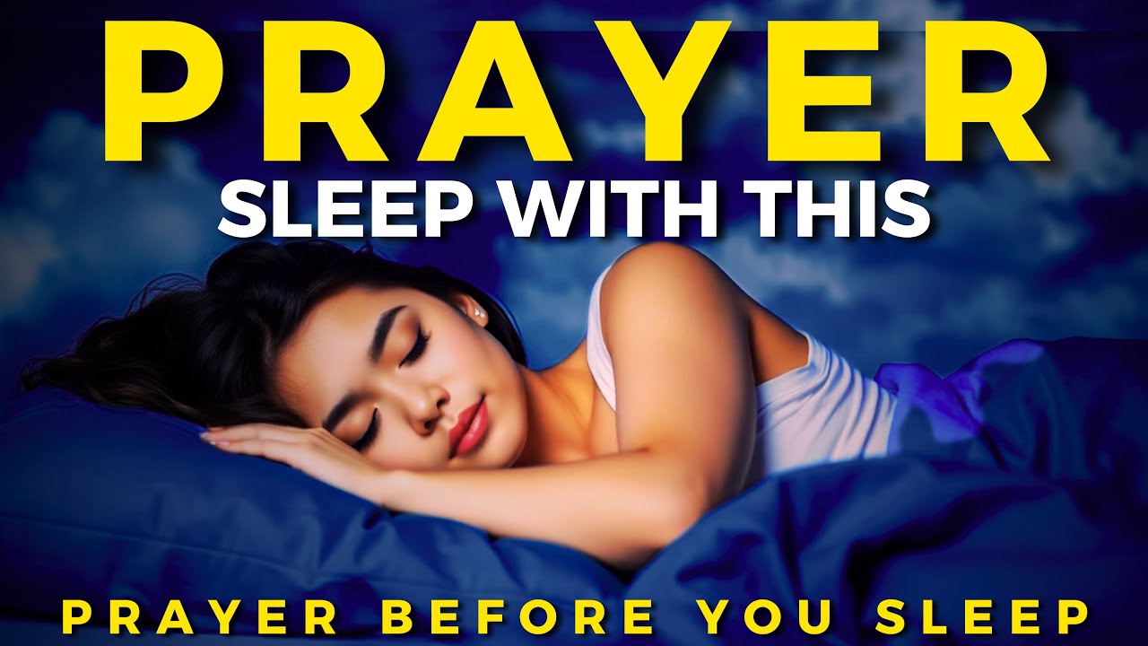 Lord, Guard My Sleep And Take My Fears | Night Prayer #nightprayer