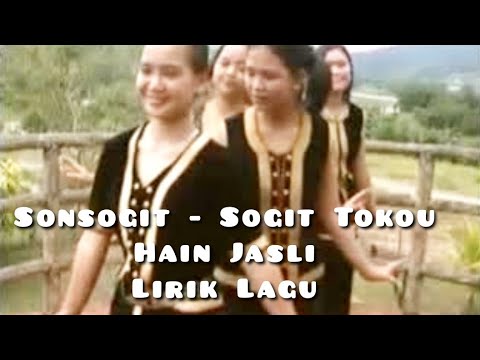 Hain Jasli - Songsogit Sogit Tokou ( Vokal Lirik )