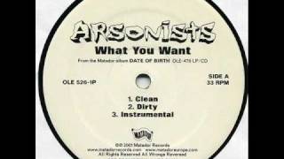 arsonists - what you want (instrumental)