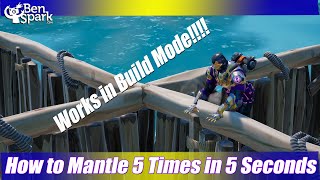 How to Complete the Mantle 5 Times in 5 Seconds Quest - IT WORKS IN BUILD MODE - Fortnite!