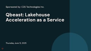 Sponsored by: C2S Technologies Inc. | Qbeast: Lakehouse Acceleration as a Service