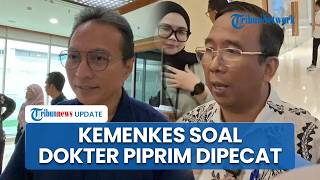 Dirjen Kemenkes Jawab Polemik Dokter Piprim Basarah Dipecat dari ASN, Bantah Pengakuan sang Dokter