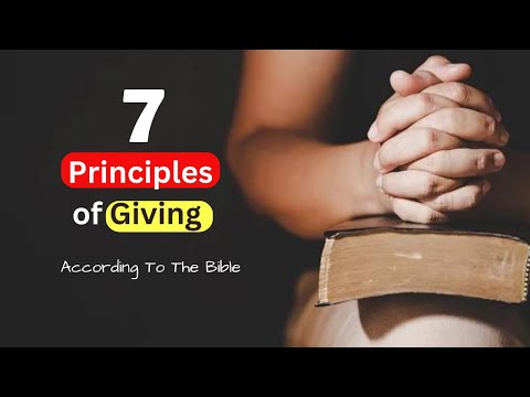 Seven Principles of Giving According To The Bible