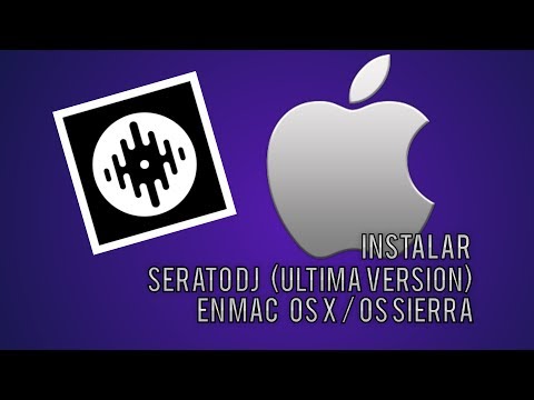 Instalar Serato DJ en Mac OSX (Tutorial en Español)