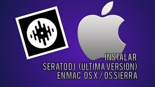 Instalar Serato DJ en Mac OSX (Tutorial en Español)