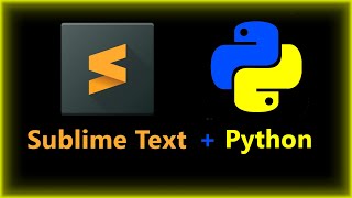 Sublime Text 3 установка, настройка для Python и плагины | ТОП IDLE для Python