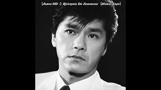 【Audio HD ♪】Riverside De Aimashou 【Hideki Saijo】