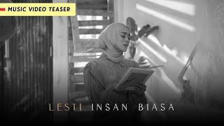 Lirik Lengkap Single Terbaru dari Lesti Kejora-Insan Biasa