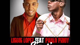 Luigui Lopez Sin TI Feat Pablo Piddy