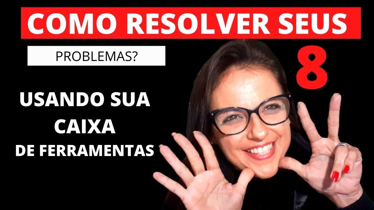 Como resolver os seus problemas?  Aprenda usando sua caixa de ferramentas.#problemas  #motivacional