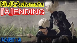 【ゆっくり実況】レオタードで行く！『NieR:Automata』PART：９