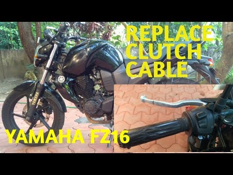 How to replace clutch cable of yamaha fz16