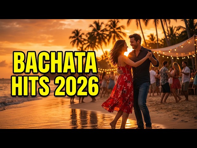 Bachata 2026 Éxitos para Bailar y Vivir el Amor SDDEFAULT Thumbnail