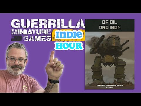 The GMG Indie Hour Ep 041 - OF OIL & IRON  by Scott Hadley
