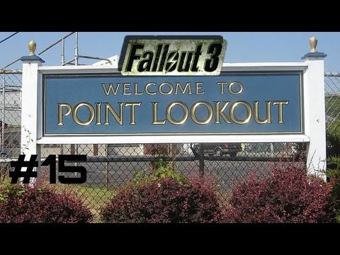 Let's Play Fallout 3: Point Lookout - Part 15