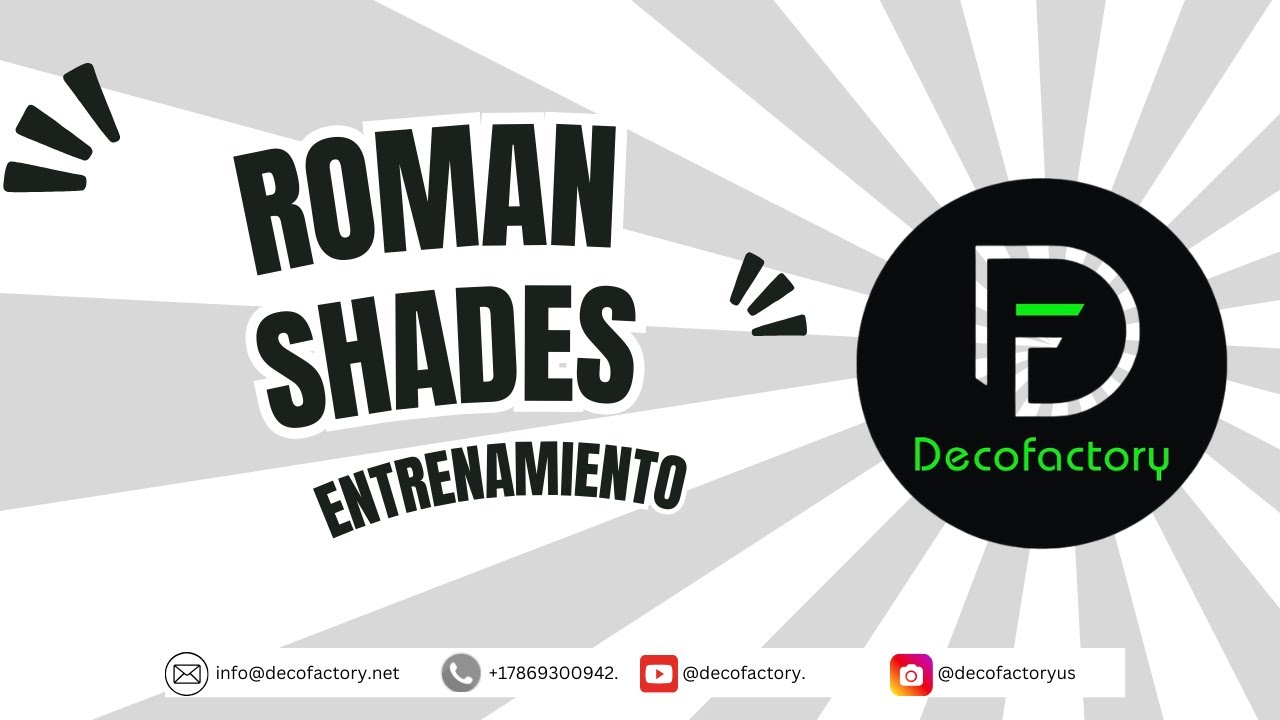 Entrenamiento de Productos Roman Shades